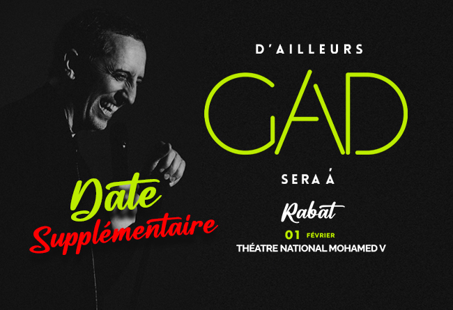 GAD ELMALEH "D’AILLEURS" Rabat