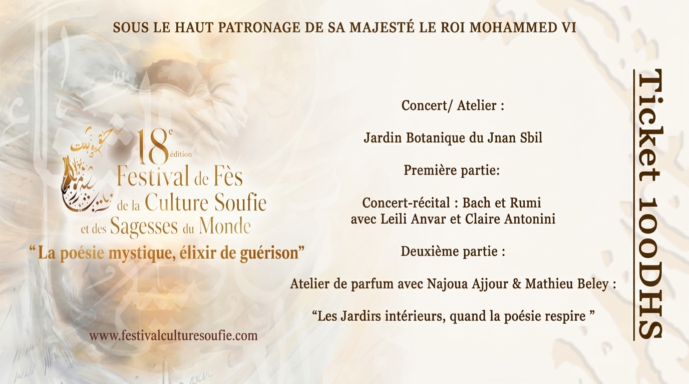 Concert : concert-récital : Bach et Rumi avec Leili Anvar et Claire Antonini / Atelier de parfum avec Najoua Ajjour & Mathieu Beley : “Les Jardin intérieurs, quand la poésie respire “